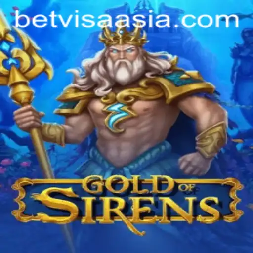 Discover the Enchanting World of GoldofSirens with Bet Visa