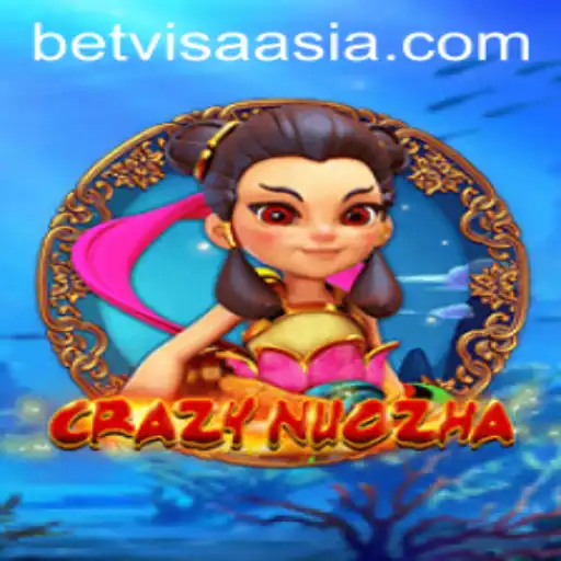 Exploring the Exciting World of CrazyNuoZha and the Impact of Bet Visa